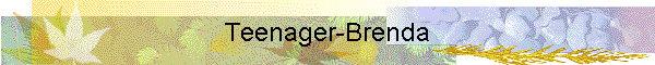 Teenager-Brenda